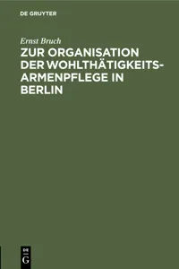 Zur Organisation der Wohlthätigkeits-Armenpflege in Berlin_cover