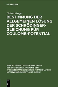 Bestimmung der allgemeinen Lösung der Schrödinger-Gleichung für Coulomb-Potential_cover