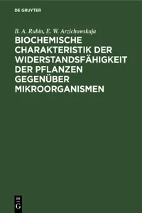 Biochemische Charakteristik der Widerstandsfähigkeit der Pflanzen gegenüber Mikroorganismen_cover