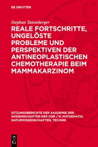 Reale Fortschritte, ungelöste Probleme und Perspektiven der antineoplastischen Chemotherapie beim Mammakarzinom_cover