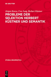 Probleme der Selektion Herbert Küstner und Semantik_cover