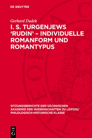 I. S. Turgenjews 'Rudin' – Individuelle Romanform und Romantypus