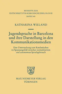 Jugendsprache in Barcelona und ihre Darstellung in den Kommunikationsmedien_cover