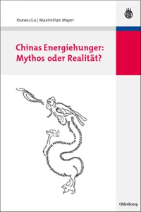 Chinas Energiehunger: Mythos oder Realität?_cover