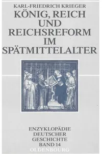 König, Reich und Reichsreform im Spätmittelalter_cover