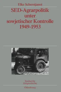 SED-Agrarpolitik unter sowjetischer Kontrolle 1949-1953_cover