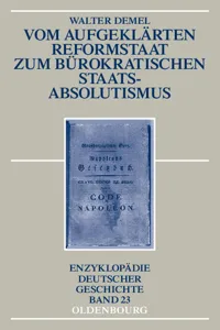 Vom aufgeklärten Reformstaat zum bürokratischen Staatsabsolutismus_cover