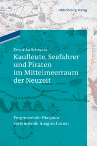 Kaufleute, Seefahrer und Piraten im Mittelmeerraum der Neuzeit_cover