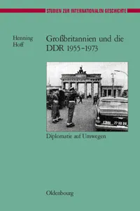 Großbritannien und die DDR 1955-1973_cover