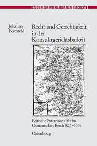 Recht und Gerechtigkeit in der Konsulargerichtsbarkeit_cover