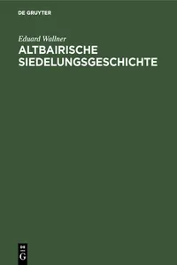 Altbairische Siedelungsgeschichte_cover