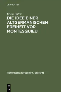 Die Idee einer Altgermanischen Freiheit vor Montesquieu_cover