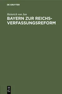 Bayern zur Reichsverfassungsreform_cover