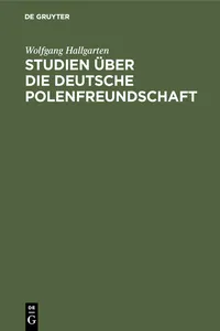 Studien über die deutsche Polenfreundschaft_cover