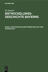 Vom westfälischen Frieden bis zum Tode Maximilians I._cover