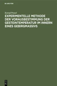 Experimentelle Methode der Vorausbestimmung der Gesteintemperatur im Innern eines Gebirgmassivs_cover