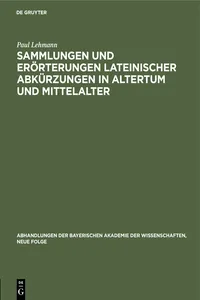 Sammlungen und Erörterungen lateinischer Abkürzungen in Altertum und Mittelalter_cover