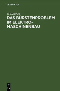 Das Bürstenproblem im Elektromaschinenbau_cover