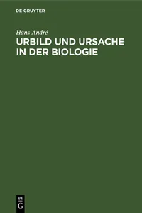 Urbild und Ursache in der Biologie_cover