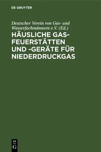 Häusliche Gas-Feuerstätten und -Geräte für Niederdruckgas_cover