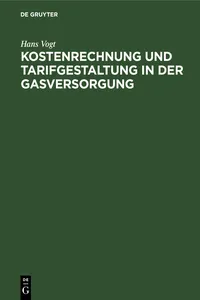 Kostenrechnung und Tarifgestaltung in der Gasversorgung_cover