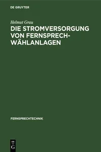 Die Stromversorgung von Fernsprech-Wählanlagen_cover