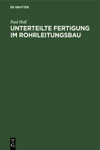 Unterteilte Fertigung im Rohrleitungsbau_cover