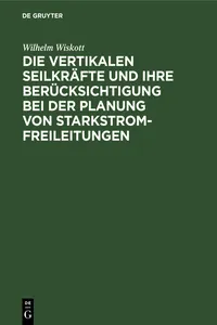 Die vertikalen Seilkräfte und ihre Berücksichtigung bei der Planung von Starkstrom-Freileitungen_cover