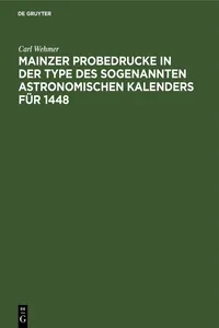 Mainzer Probedrucke in der Type des sogenannten astronomischen Kalenders für 1448_cover