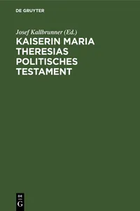 Kaiserin Maria Theresias politisches Testament_cover