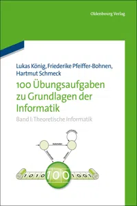 100 Übungsaufgaben zu Grundlagen der Informatik_cover