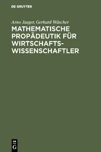 Mathematische Propädeutik für Wirtschaftswissenschaftler_cover