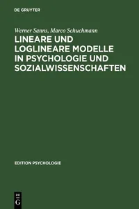 Lineare und loglineare Modelle in Psychologie und Sozialwissenschaften_cover