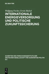 Internationale Energieversorgung und politische Zukunftssicherung_cover