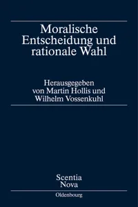 Moralische Entscheidung und rationale Wahl_cover