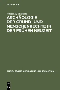 Archäologie der Grund- und Menschenrechte in der Frühen Neuzeit_cover