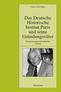 Das Deutsche Historische Institut Paris und seine Gründungsväter_cover