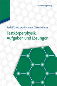 Festkörperphysik. Aufgaben und Lösungen_cover