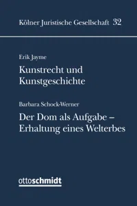 Kunstrecht und Kunstgeschichte: Der Dom als Aufgabe - Erhalt eines Welterbes_cover