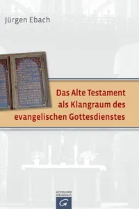 Das Alte Testament als Klangraum des evangelischen Gottesdienstes_cover