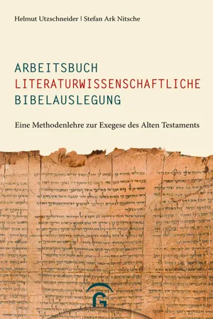 Arbeitsbuch literaturwissenschaftliche Bibelauslegungen Testaments