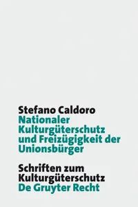 Nationaler Kulturgüterschutz und Freizügigkeit der Unionsbürger_cover