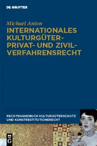 Internationales Kulturgüterprivat- und Zivilverfahrensrecht_cover