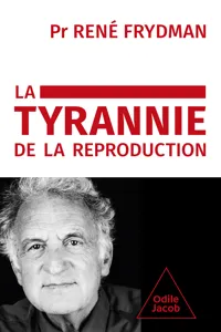 La Tyrannie de la reproduction_cover