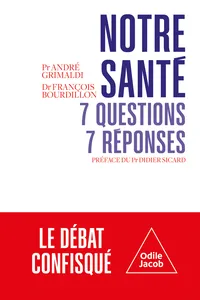 Notre santé : 7 questions, 7 réponses_cover