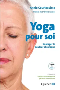 Yoga pour soi : Soulager la douleur chronique_cover