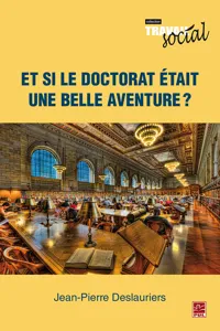 Et si le doctorat était une belle aventure?_cover