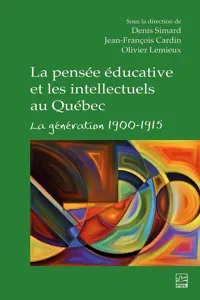 La pensée éducative et les intellectuels au Québec_cover