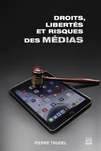 Droits, libertés et risques des médias_cover