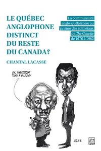 Le Québec anglophone distinct du reste du Canada?_cover